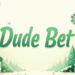 Dude Bet